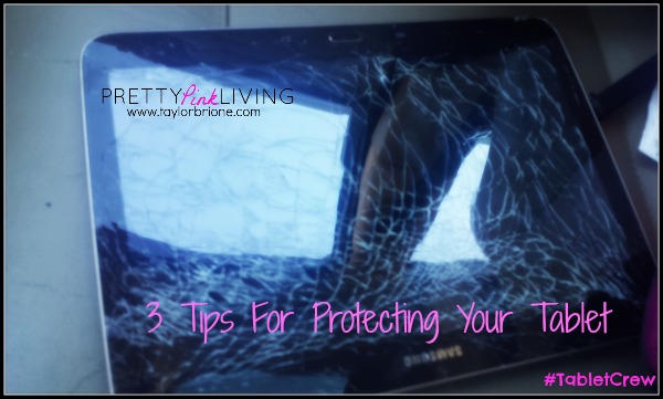 How To Protect Your Tablet