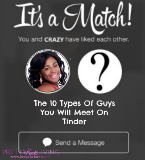 #TheNewNewDating: The 10 Types of Guys You Meet on Tinder